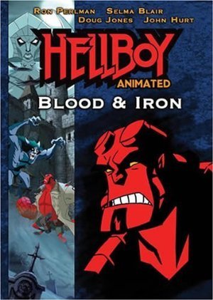 Hellboy Animated: Blood and Iron