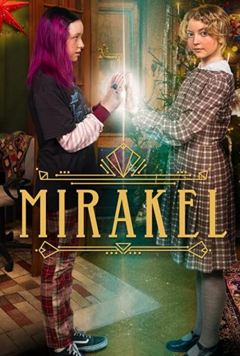 Julkalendern : Mirakel