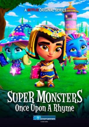 Super Monsters: Once Upon a Rhyme