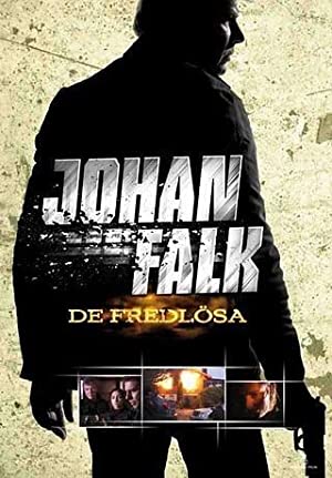 Johan Falk: De fredlösa