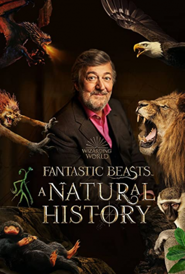 Fantastic Beasts: A Natural History