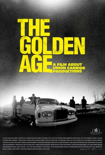 The Golden Age – A Film About Union Carbide Productions