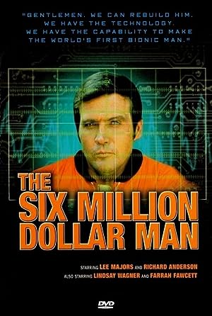 The Six Million Dollar Man