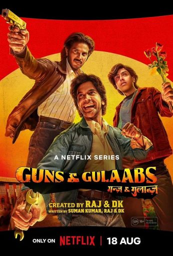 Guns & Gulaabs