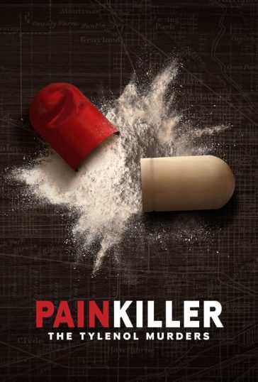 Painkiller: The Tylenol Murders