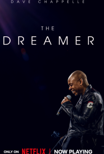 Dave Chappelle: The Dreamer