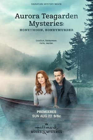 Aurora Teagarden Mysteries: Honeymoon, Honeymurder