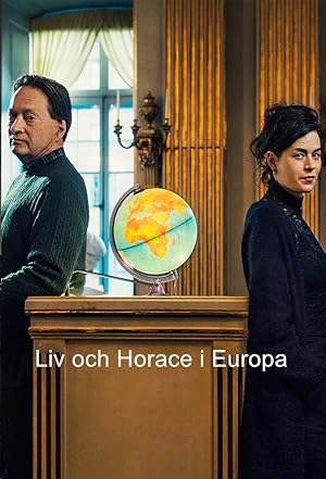 Liv och Horace i Europa