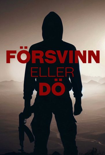 Försvinn eller dö