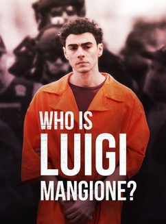 Who is Luigi Mangione?