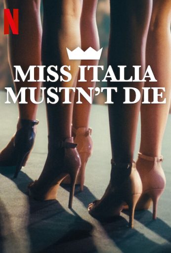 Miss Italy Must Not Die